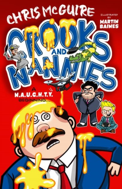 Book cover of: Crooks and Nannies - a N.A.U.G.H.T.Y beginning