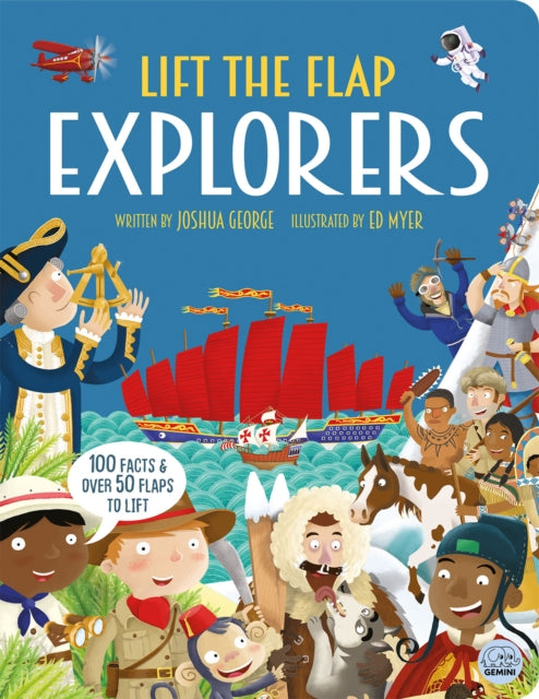 Book cover of: Lift The Flap Explorers