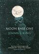 Book cover of: Moon Base One