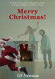 Merry Christmas!, (A modern reimagined version of A Christmas Carol) 9781917163606 G. F. Newman