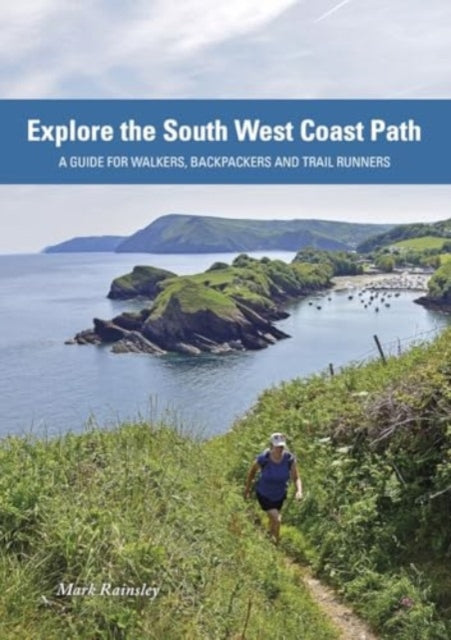 Book cover of: Explore the South West Coast Path