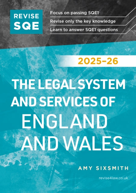 Book cover of: Revise SQE The Legal System and Services of England and Wales 2025/26