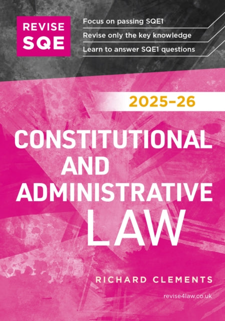 Book cover of: Revise SQE Constitutional and Administrative Law 2025/26