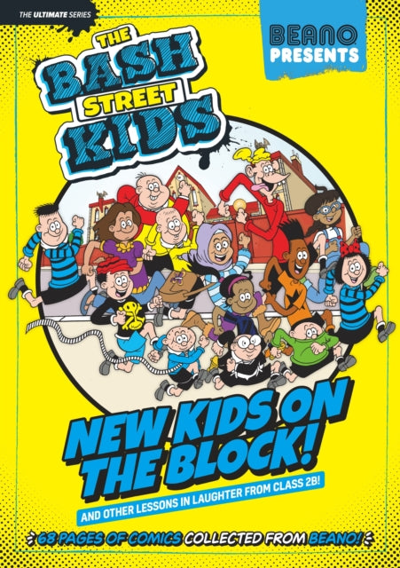 Book cover of: Beano Presents: The Bash Street Kids