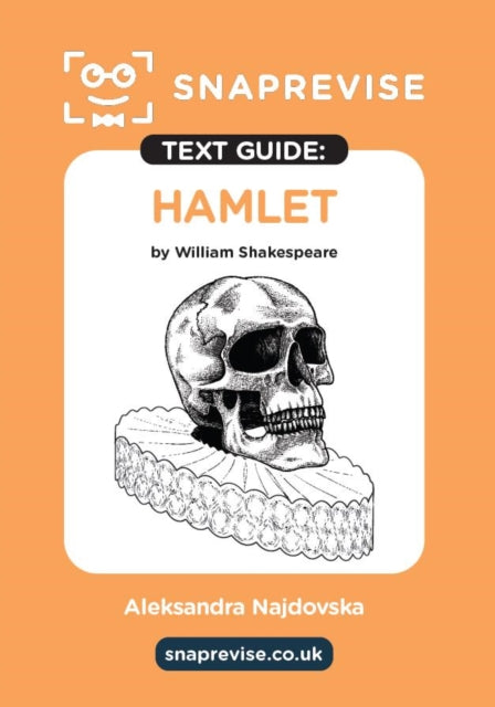 Book cover of: SnapRevise Hamlet Text Guide for English Literature