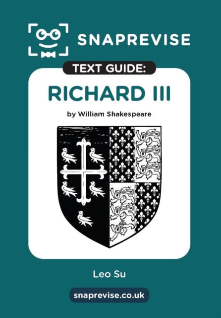 Book cover of: SnapRevise Richard III Text Guide for English Literature