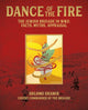 Book cover of: Dance of the Fire