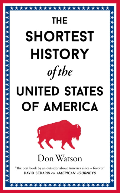 Shortest History of the United States of America