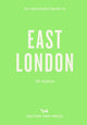 Book cover of: Opinionated Guide to East London