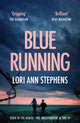 Blue Running 9781919618746 Lori Ann Stephens