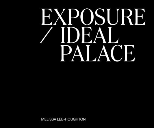 Book cover of: Exposure / Ideal Palace