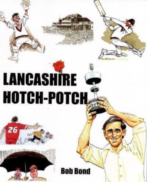 Book cover of: Lancashire Hotch-Potch