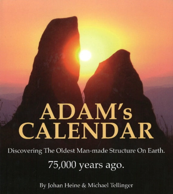 Book cover of: Adam's Calendar. By: Johan Heine