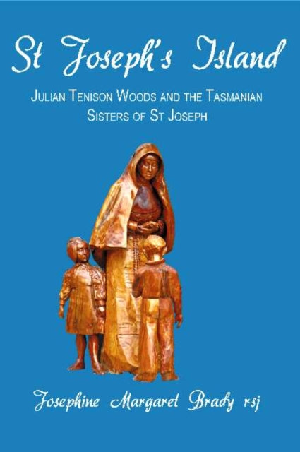 Book cover of: St Joseph's Island. By: Josephine Margaret Brady