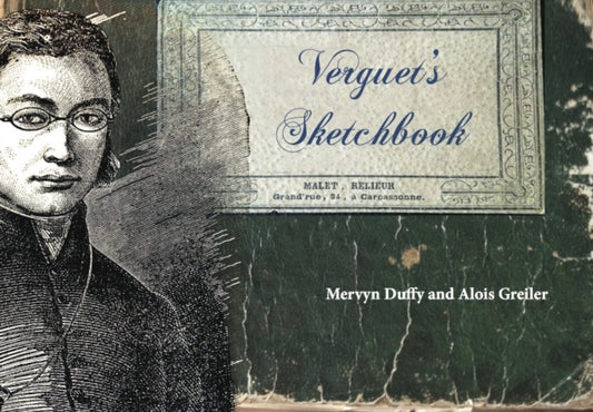 Book cover of: Verguet's Sketchbook. By: Mervyn Duffy