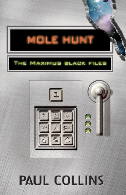 Book cover of: Mole Hunt: The Maximus Black Files. By: Paul Collins