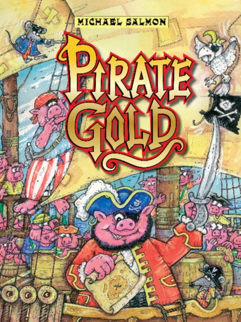 Book cover of: Pirate Gold. By: Michael Salmon