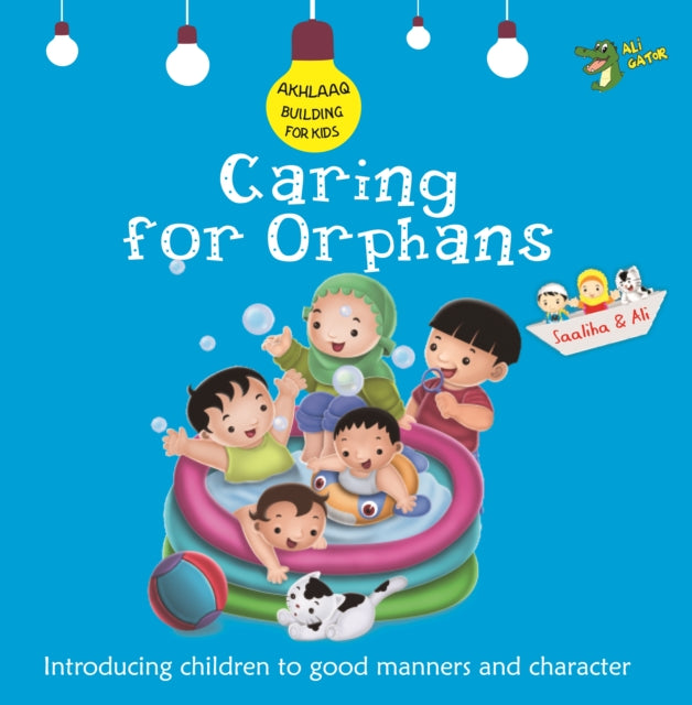 Book cover of: Caring for Orphans. By: Ali Gator