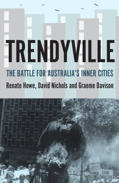 Book cover of: Trendyville. By: Renate Howe