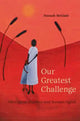 Book cover of: Our Greatest Challenge. By: Hannah McGlade