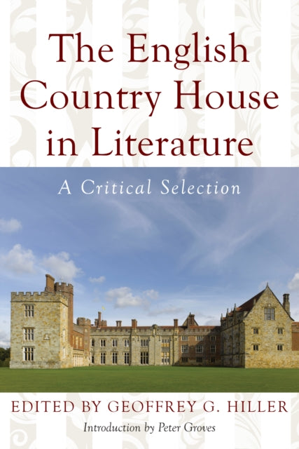 Book cover of: English Country House in Literature. By: Peter Groves