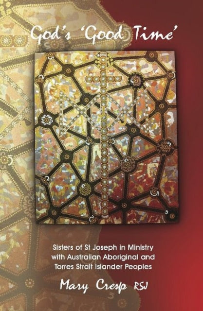 Book cover of: God's 'Good Time'. By: Mary Cresp