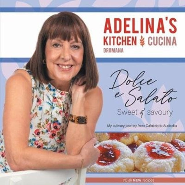 Book cover of: Adelina's Kitchen Dromana. By: Adelina Pulford