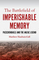 Book cover of: Battlefield of Imperishable Memory. By: Matthew Haultain-Gall