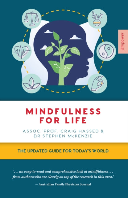 Book cover of: Mindfulness for Life. By: Craig Hassed