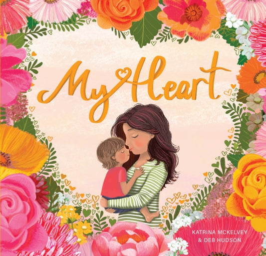 Book cover of: My Heart. By: Katrina McKelvey