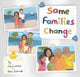Book cover of: Some Families Change. By: Jess Galatola