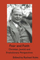 Book cover of: Fear and Faith. By: Rachael Kohn