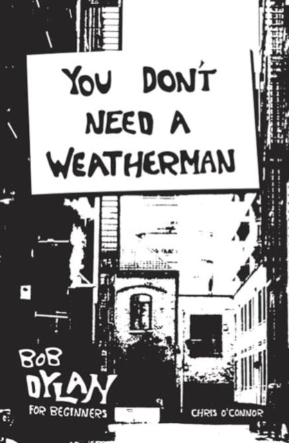 Book cover of: You Don't Need a Weatherman