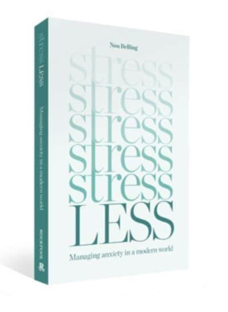 Book cover of: Stress Less. By: Noa Belling
