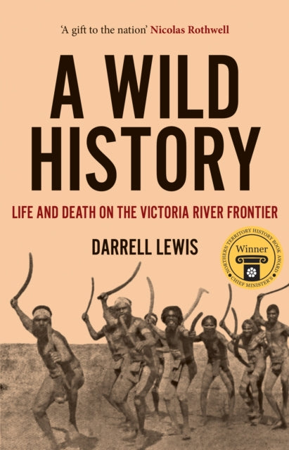 Book cover of: Wild History. By: Darrell Lewis