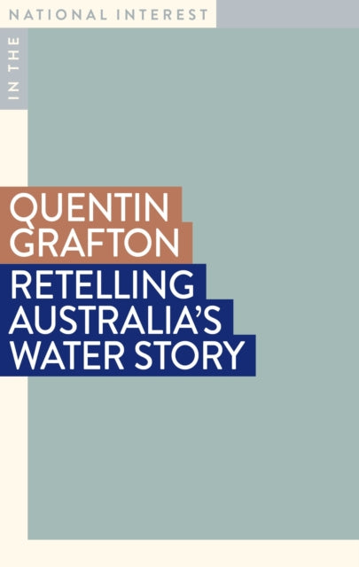 Book cover of: Retelling Australia's Water Story