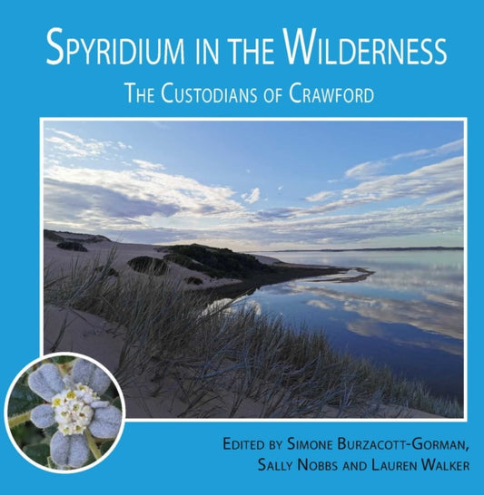 Book cover of: Spyridium in the Wilderness. By: Sally Nobbs