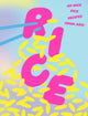 Book cover of: Rice: 80 Nice Rice Recipes from Asia