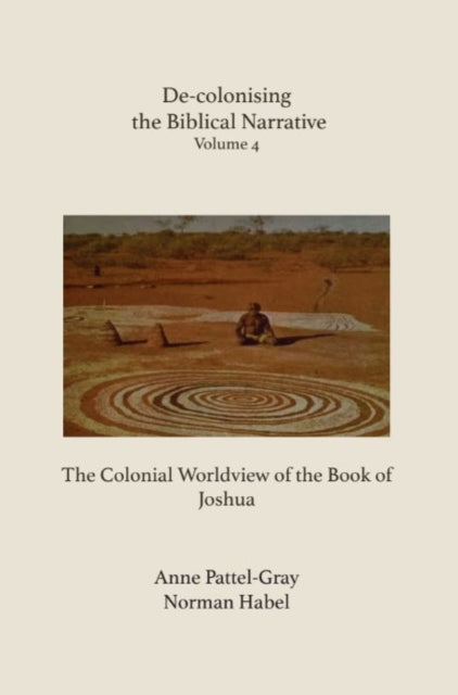 Book cover of: De-colonising the Biblical Narrative