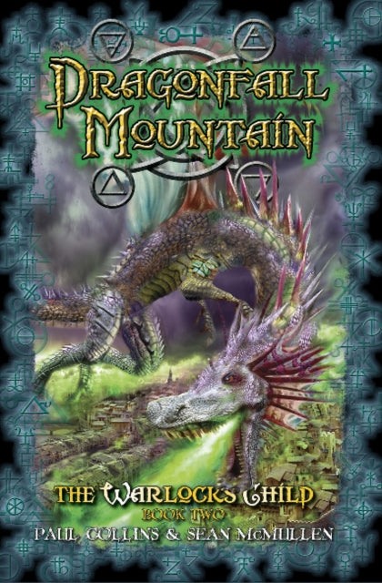 Book cover of: Dragonfall Mountain. By: Sean McMullen Paul Collins.