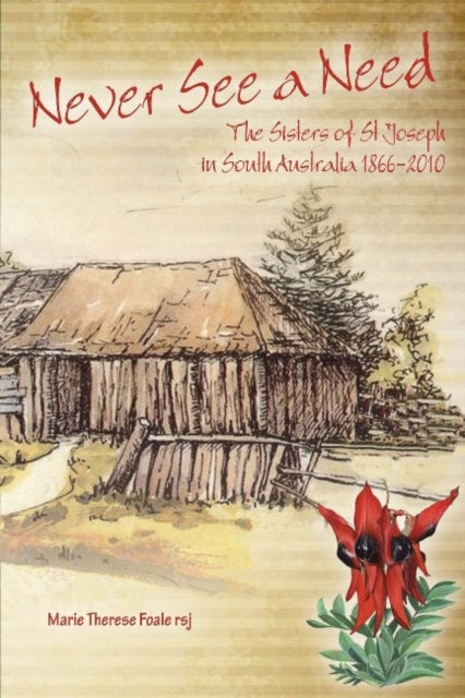 Book cover of: Never See a Need. By: Marie Therese Foale