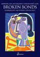 Book cover of: Broken Bonds. By: Renate Klein