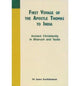 Book cover of: First Voyage of the Apostle Thomas to India Ancient Christianity in Bharuch and Taxila. By: James Kurikilamkatt