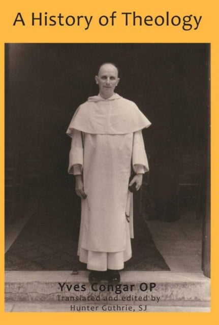 Book cover of: History of Theology. By: Yves Congar