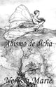 Book cover of: Poesia - Abismo de dicha (50+ Versos de amor romanticos, poemas, poesia, versos de amor, un poema de amor, versos y poemas, versos y poemas de amor, libros de poemas de amor, libros poesia, poemas)