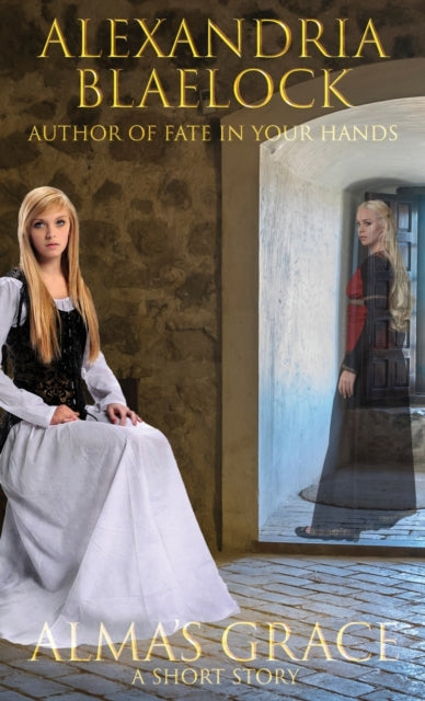 Book cover of: Alma's Grace