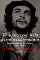 Book cover of: Te Abraza Con Todo Fervor Revolucionario. By: Che Guevara