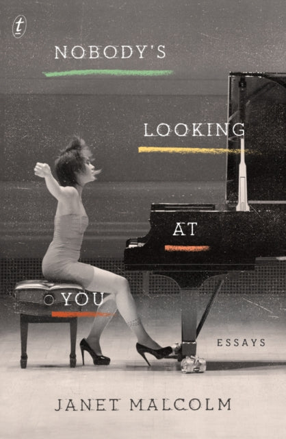 Book cover of: Nobody's Looking at You. By: Janet Malcolm