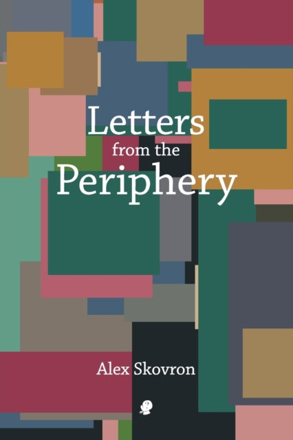 Book cover of: Letters from the Periphery
