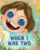 Book cover of: When I Was Two